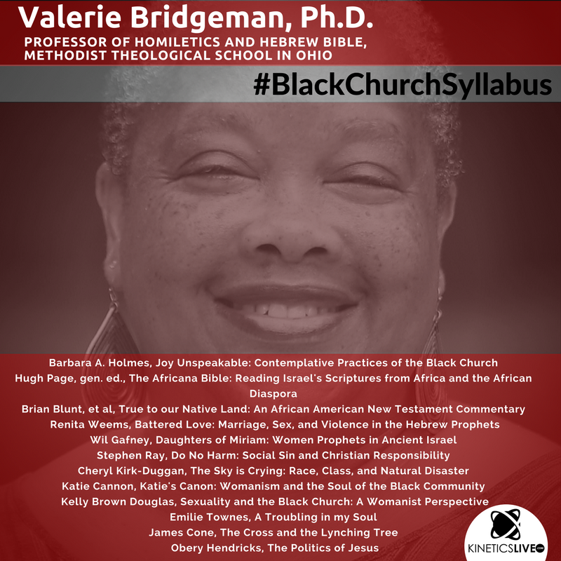 Valerie Bridgeman, Ph.D. #BlackChurchSyllabus - .base - Black Theology ...