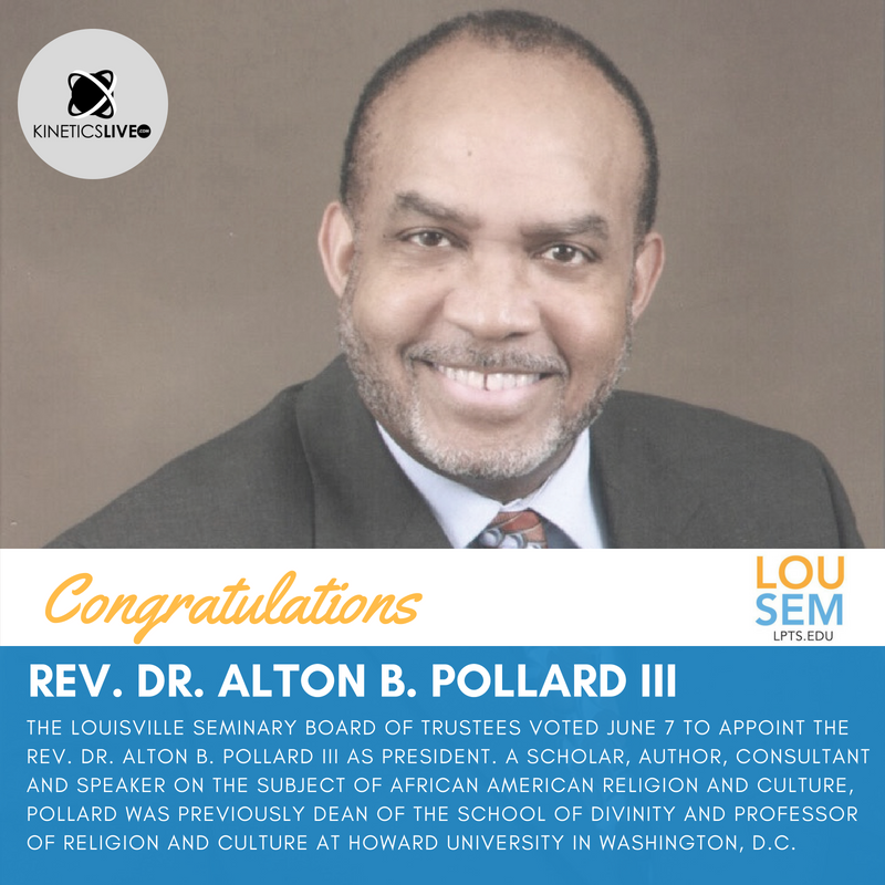 Alton B. Pollard III Named Louisville Seminary's Tenth President ...