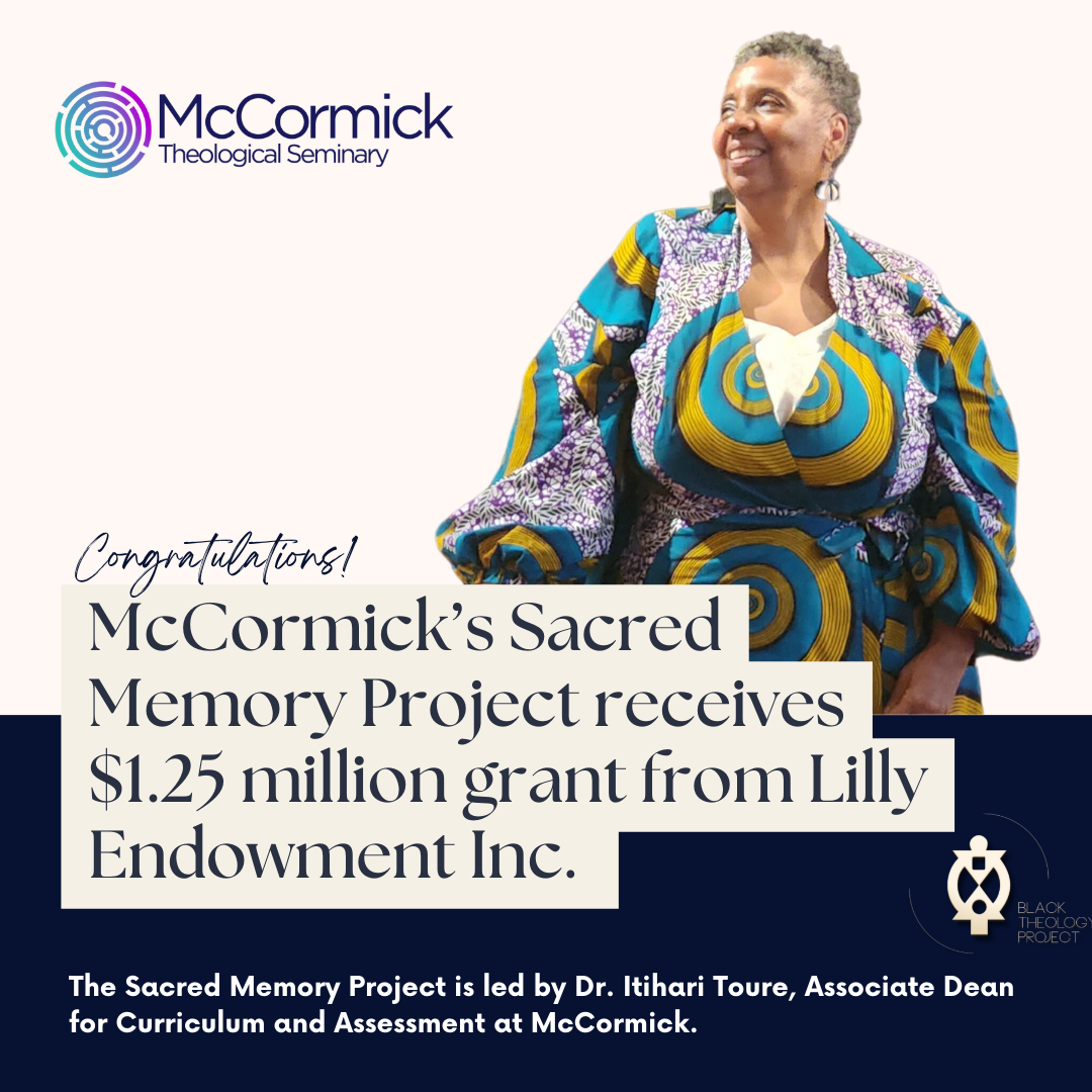 McCormick’s Sacred Memory Project Receives $1.25 Million Grant From ...